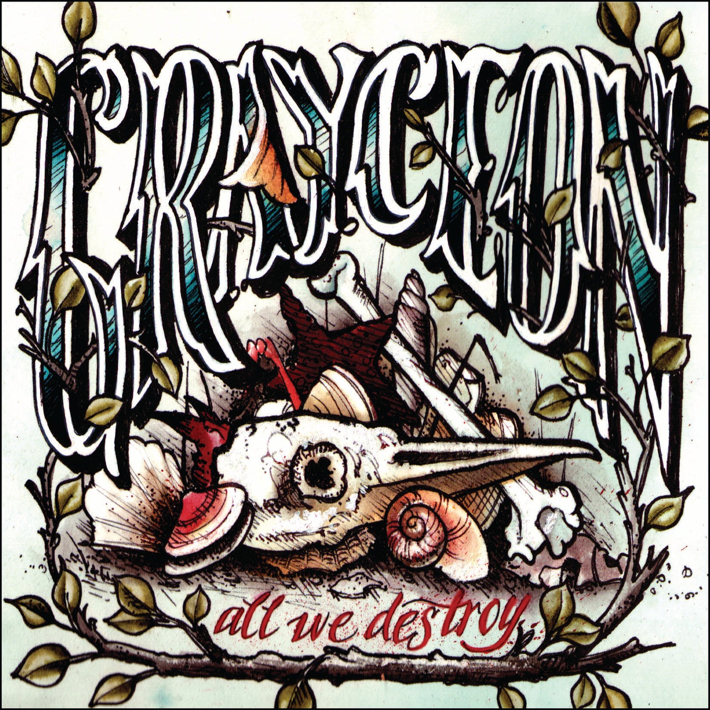 GRAYCEON - ALL WE DESTROY