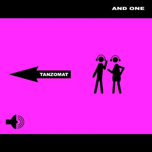 AND ONE - TANZOMAT