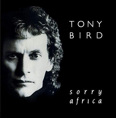 BIRD, TONY - SORRY AFRICA