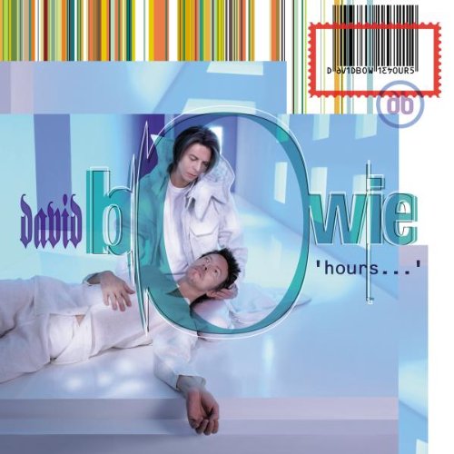 BOWIE, DAVID - HOURS...