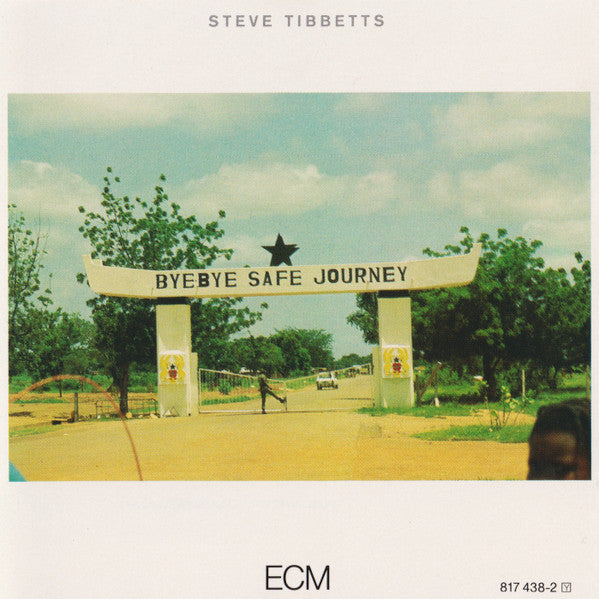 TIBBETTS, STEVE - SAFE JOURNEY