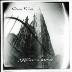 KIHN, GREG - HORROR SHOW