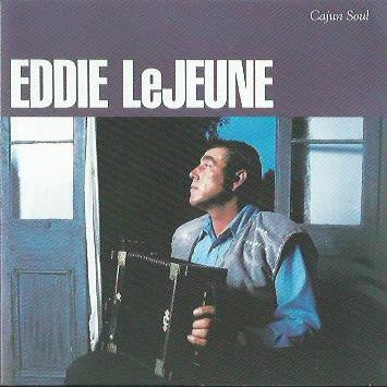 LEJEUNE, EDDIE - CAJUN SOUL