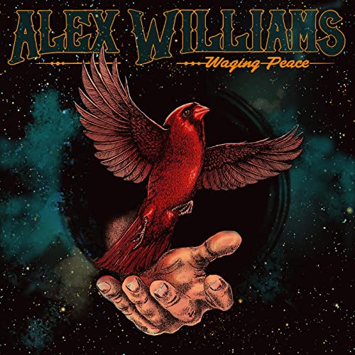 ALEX WILLIAMS - WAGING PEACE (CD)