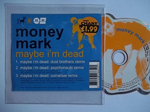 MONEY MARK - MAYBE I'M DEAD (CDS)(SHAPE DISC)