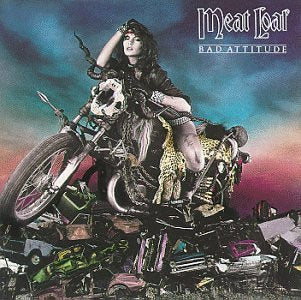 MEAT LOAF - BAD ATTITUDE (1984)
