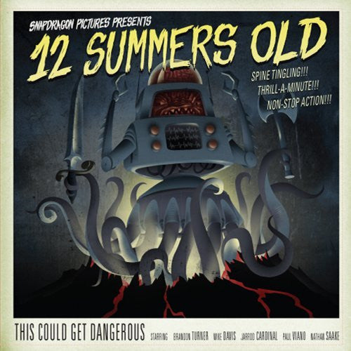 12 SUMMERS OLD - THIS COULD GET DANGEROUS