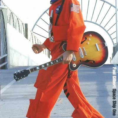 GILBERT, PAUL - SPACE SHIP ONE