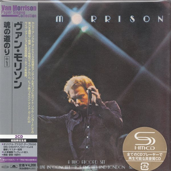 MORRISON, VAN - IT'S TOO LATE TO STOP NOW...VOL I