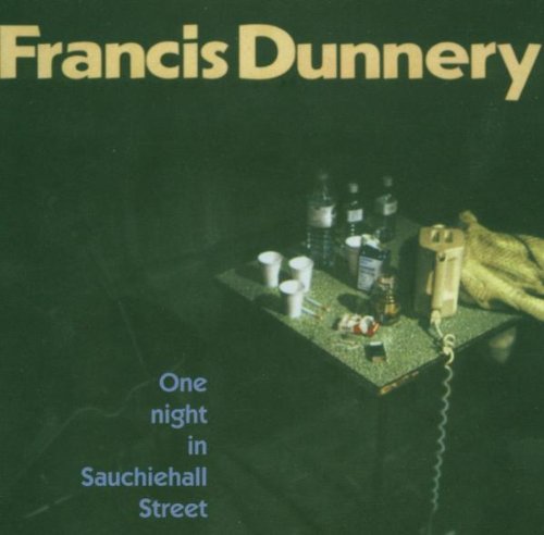 DUNNERY, FRANCIS - ONE NIGHT IN SAUCHIEHALL STREET