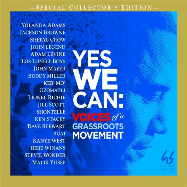 VARIOUS - YES WE CAN: VOICES OF A GRASSROOTS...