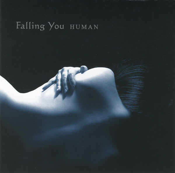 FALLING YOU - HUMAN