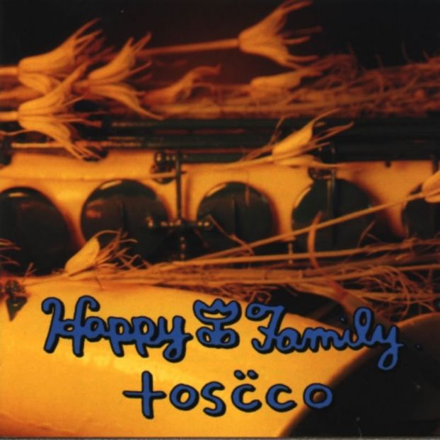 HAPPY FAMILY - TOSCCO