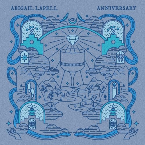 ABIGAIL LAPELL - ANNIVERSARY (AQUA BLUE VINYL)