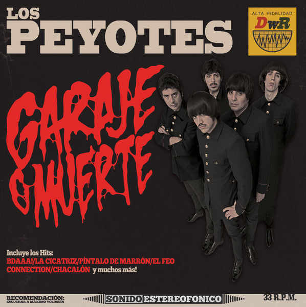 LOS PEYOTES - GARAJE O MUERTE