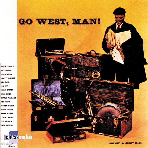 JONES, QUINCY - GO WEST, MAN!