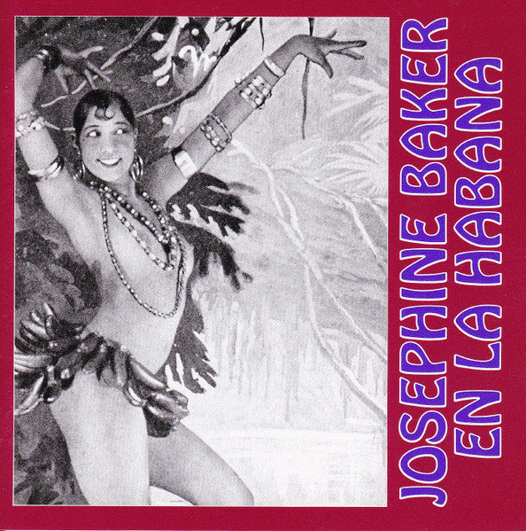 BAKER, JOSEPHINE - EN LA HABANA