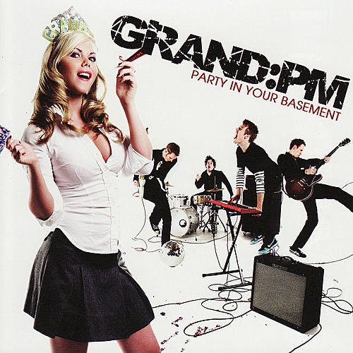 GRAND PM - PARTY IN YOUR BASEMENT