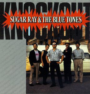 SUGAR RAY & THE BLUETONES - KNOCKOUT