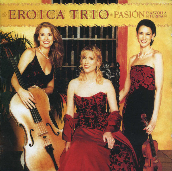 EROICA TRIO - PASION