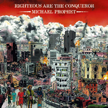 PROPHET, MICHAEL - RIGHTEOUS ARE THE CONQUEROR