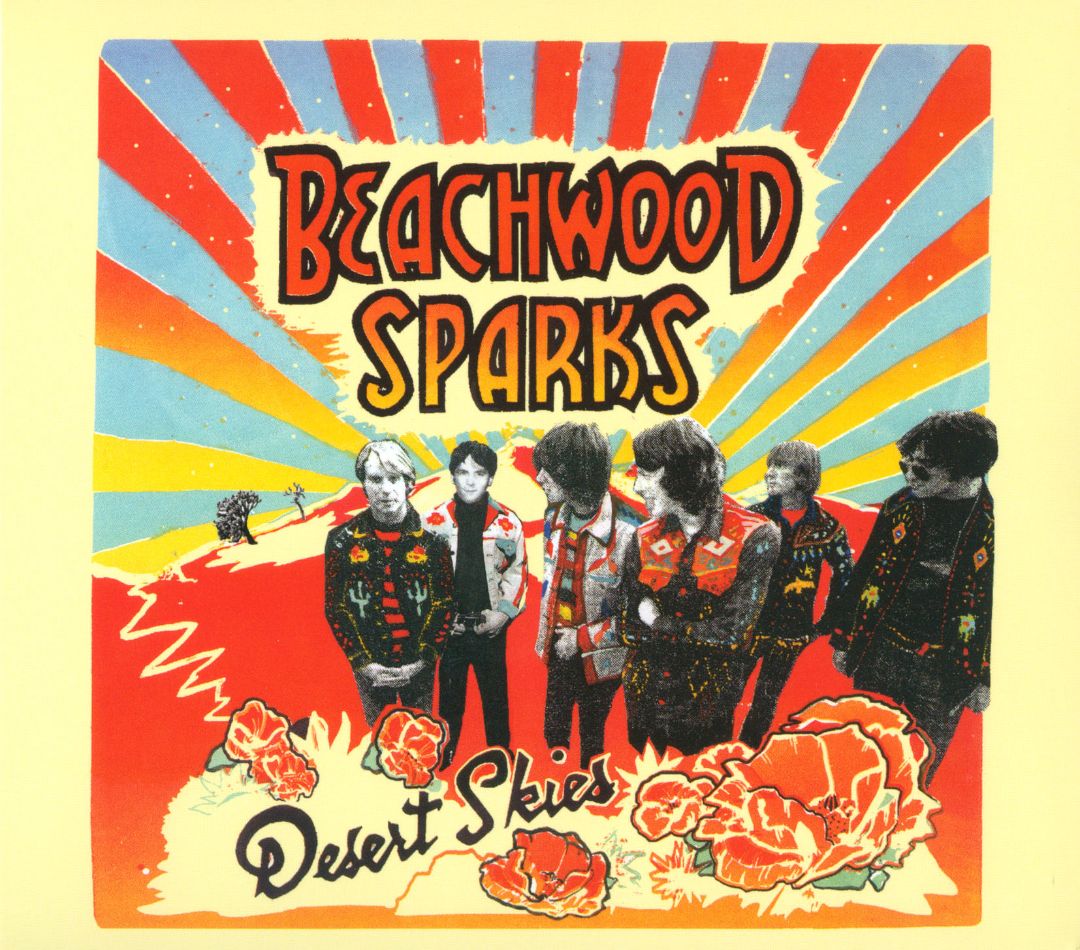 BEACHWOOD SPARKS - DESERT SKIES