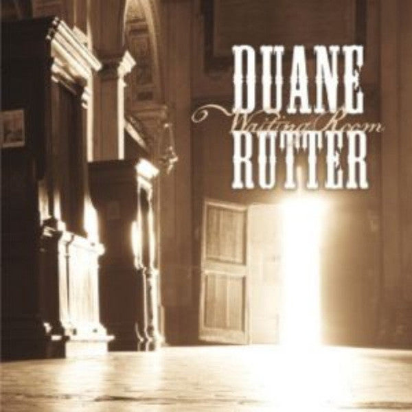 RUTTER, DUANE - WAITING ROOM