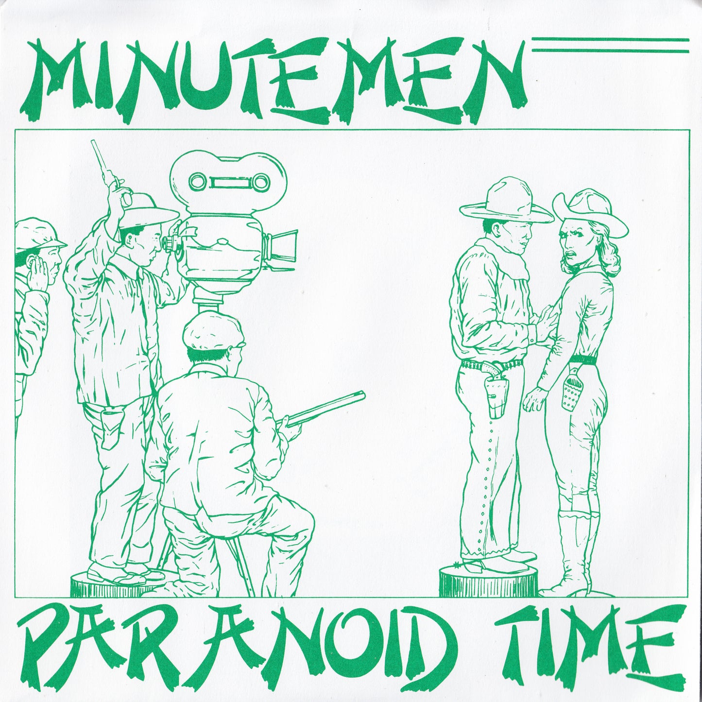 MINUTEMEN - PARANOID TIME