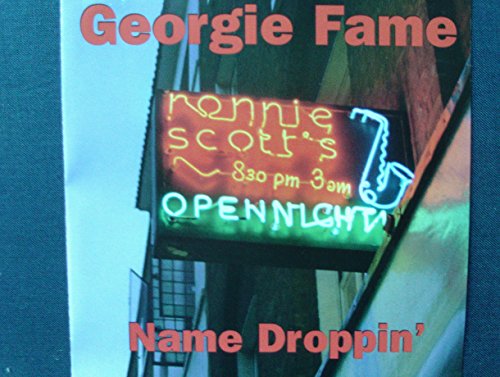 FAME, GEORGIE - LIVE AT RONNIE SCOTT'S