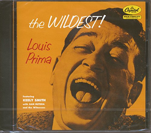 PRIMA, LOUIS - WILDEST