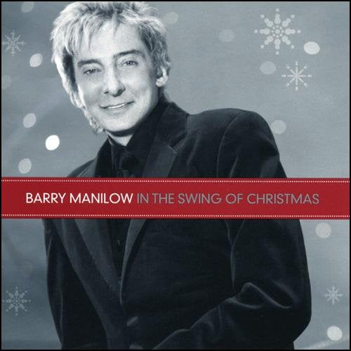 MANILOW, BARRY - IN THE SWING OF CHRISTMAS