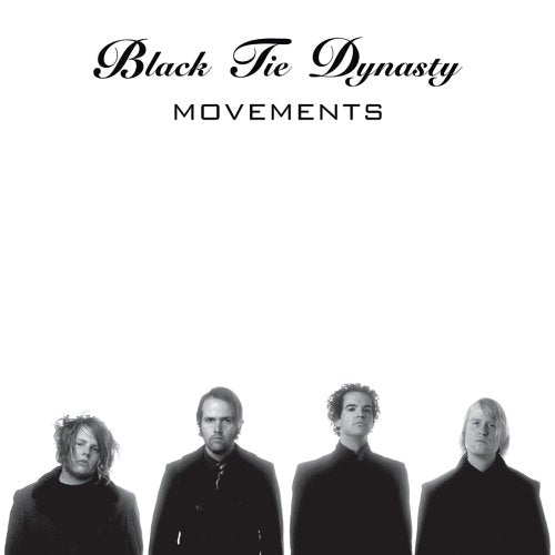 BLACK TIE DYNASTY - MOVEMENTS