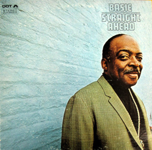 BASIE, COUNT - STRAIGHT AHEAD