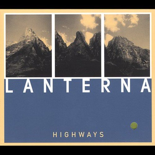 LANTERNA - HIGHWAYS