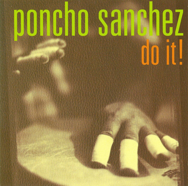 SANCHEZ, PONCHO - DO IT!