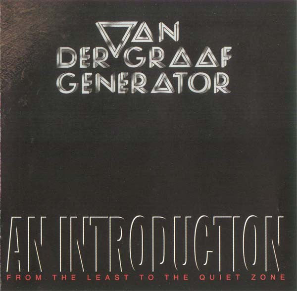 VAN DER GRAAF GENERATOR - AN INTRODUCTION