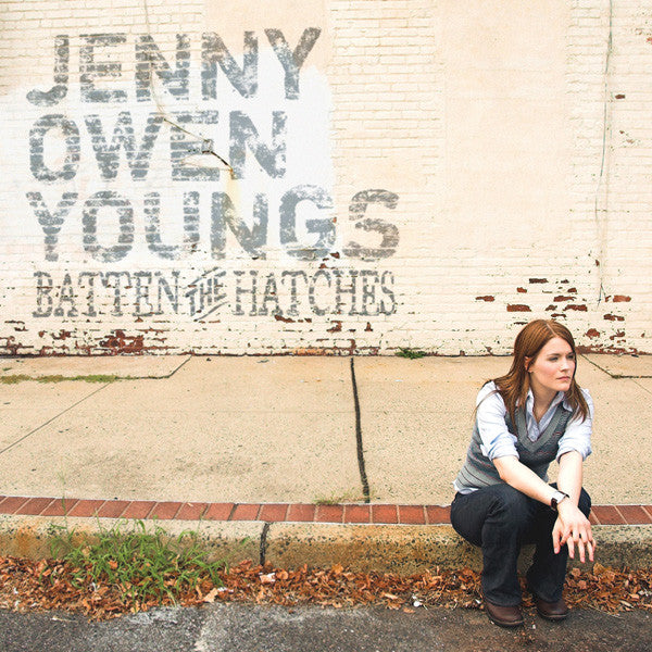 YOUNGS, JENNY OWEN - BATTEN THE HATCHES
