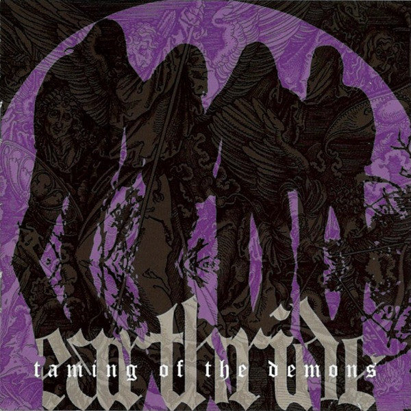 EARTHRIDE - TAMING OF THE DEMONS