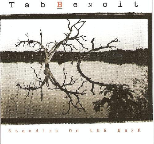 BENOIT, TAB - STANDING ON THE BANK