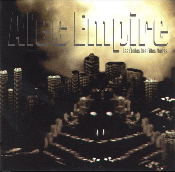 EMPIRE, ALEC - LES ETOILES DES FILLES MORTES