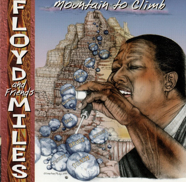 MILES, FLOYD - MOUNTAIN TO CLIMB