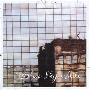 BLUE SKY MILE - ST (EP)