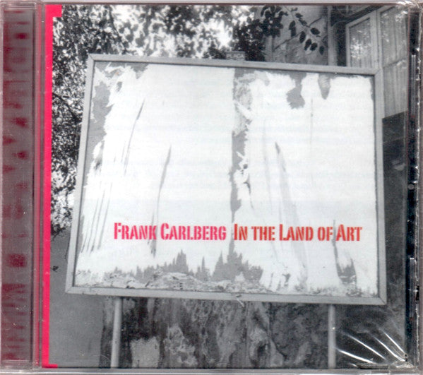 CARLBERG, FRANK - IN THE LAND OF ART