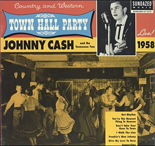 JOHNNY CASH - LIVE AT TOWN HALL PARTY 1958 (VINYL)