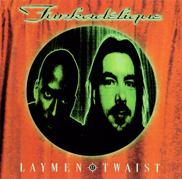 LAYMEN TWAIST - FUNKADELIQUE