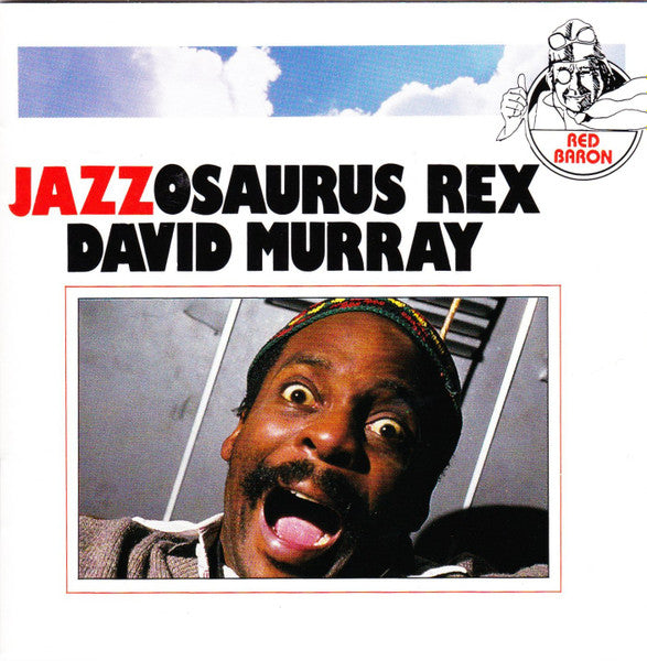MURRAY, DAVID - JAZZOSAURUS REX