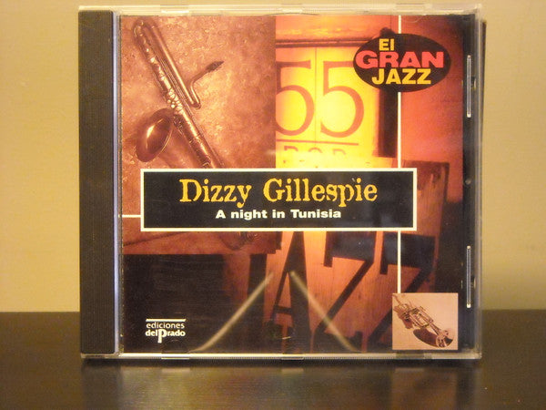 GILLESPIE, DIZZY - A NIGHT IN TUNISIA (FIRST CHOICE)
