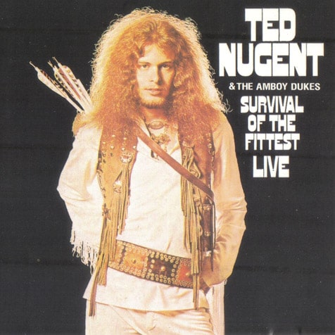 NUGENT, TED & THE AMBOY DUKES - SURVIVAL OF THE FITTEST: LIVE
