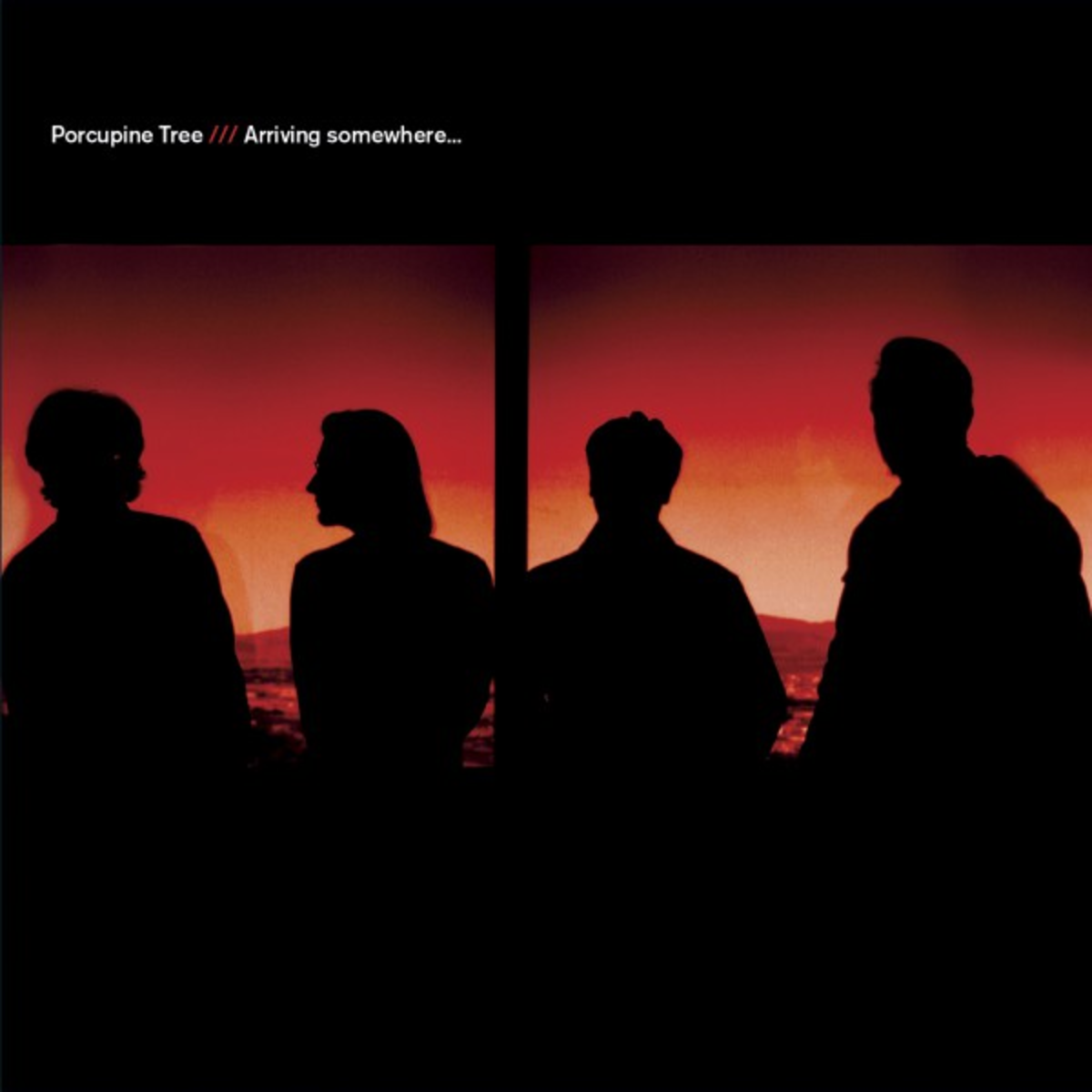 PORCUPINE TREE - ARRIVING SOMEWHERE