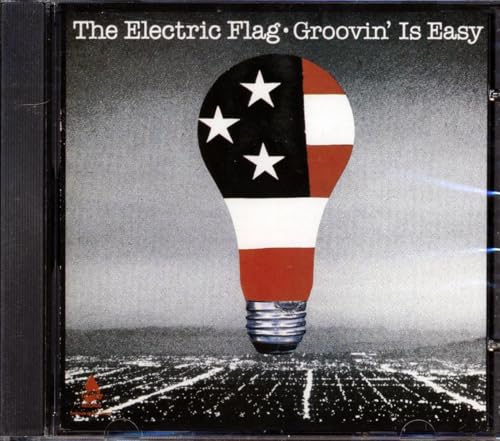 ELETRIC FLAG - GROOVIN' IS EASY